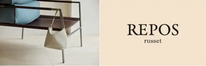 【株式会社パルグループホールディングス】 russet（ラシット) がプロデュースする新たなセレクトショップ「REPOS russet（ルポ ラシット）」がこの秋オープン