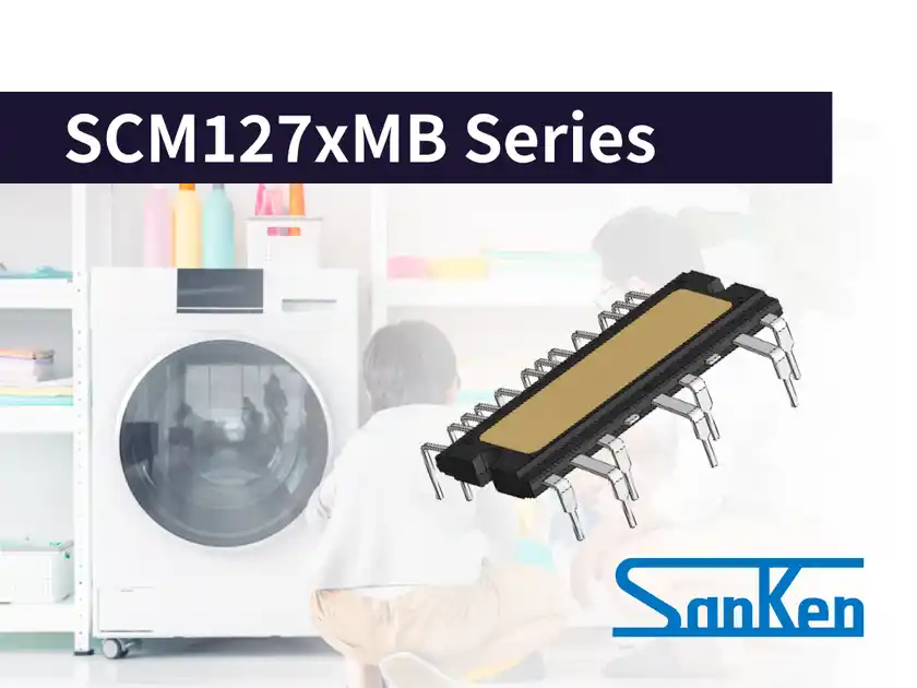 保護機能の充実と効率改善を実現新製品　高圧3相モータ用ドライバ「SCM127xMBシリーズ」