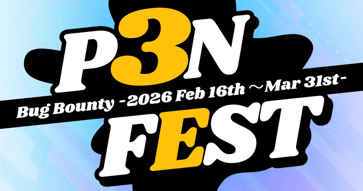 【IssueHunt株式会社】 バグバウンティ・プラットフォームやASPM「Baseline」を提供するIssueHuntが主催する、25歳以下の若年層のためのバグバウンティイベント「P3NFEST」を、2026年2月中旬から開催！