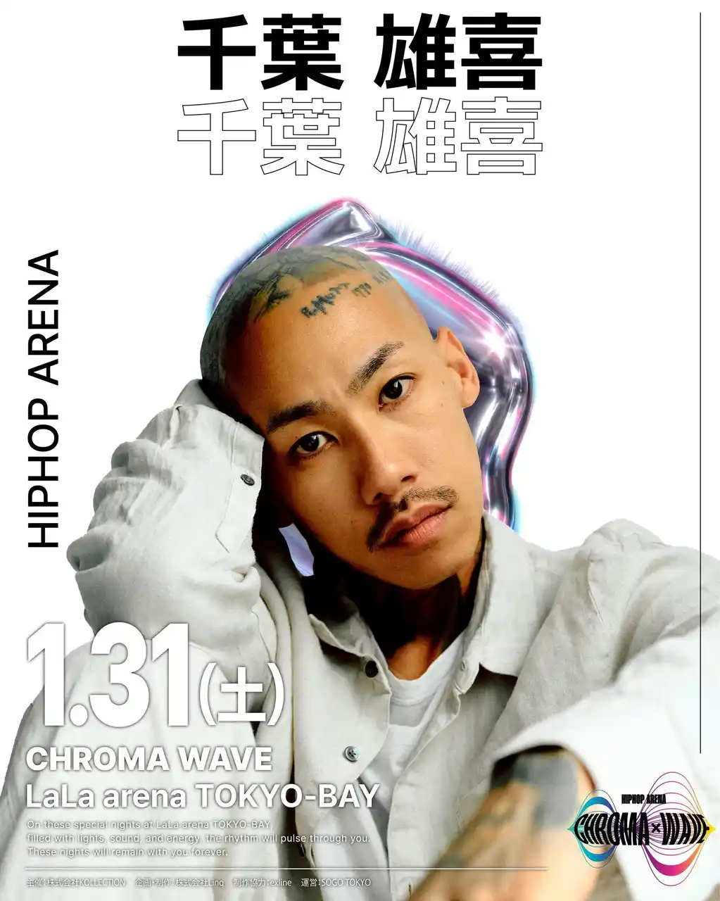 【株式会社KOLLECTION】 【第2弾ラインナップ発表】CHROMA WAVE - HIPHOP ARENA 2026 千葉雄喜・百足の出演が決定
