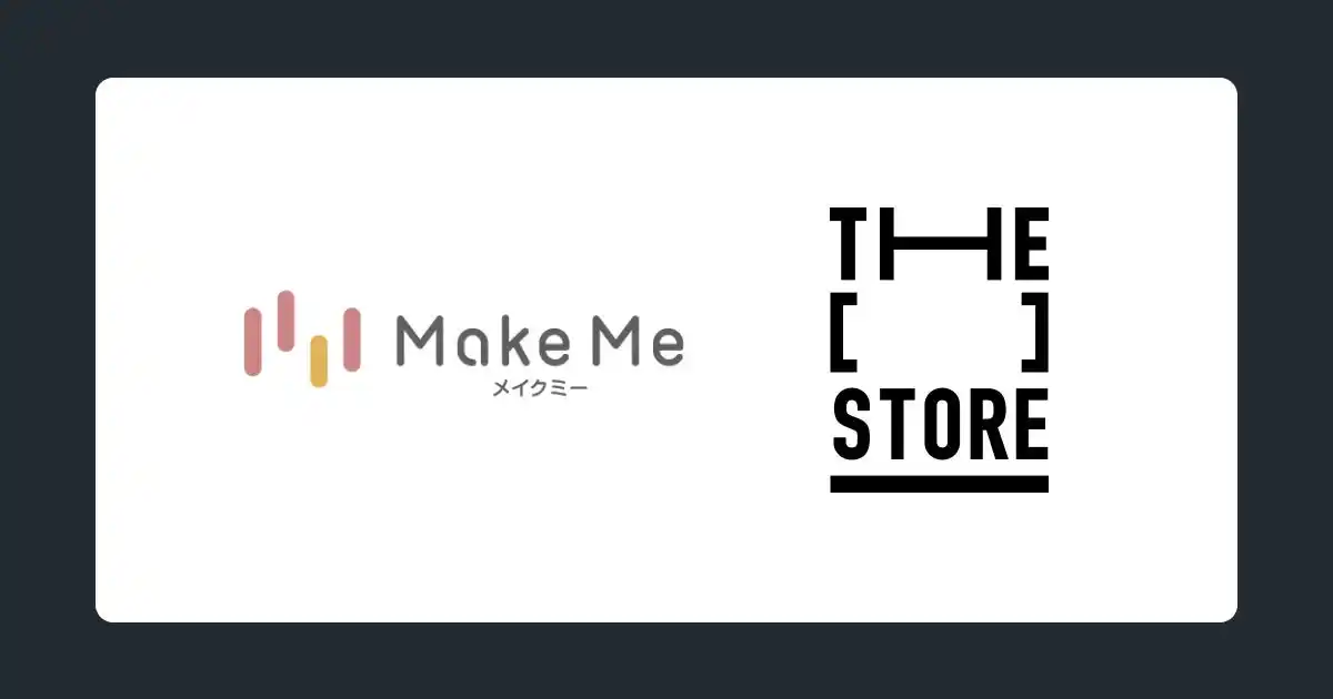 【株式会社SUPER STUDIO】 次世代型ショップ「THE [　] STORE」にパーソナル・メイクレッスン「メイクミー（Make Me）」が出店決定