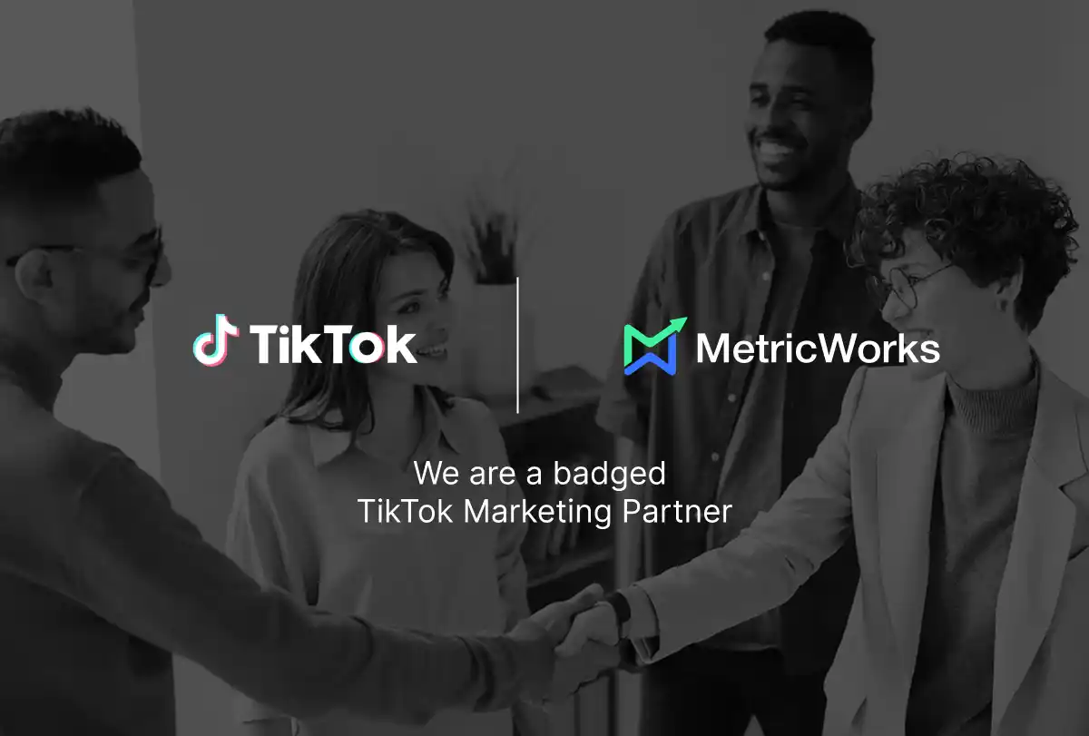 MetricWorks、TikTokマーケティングパートナーバッジを取得