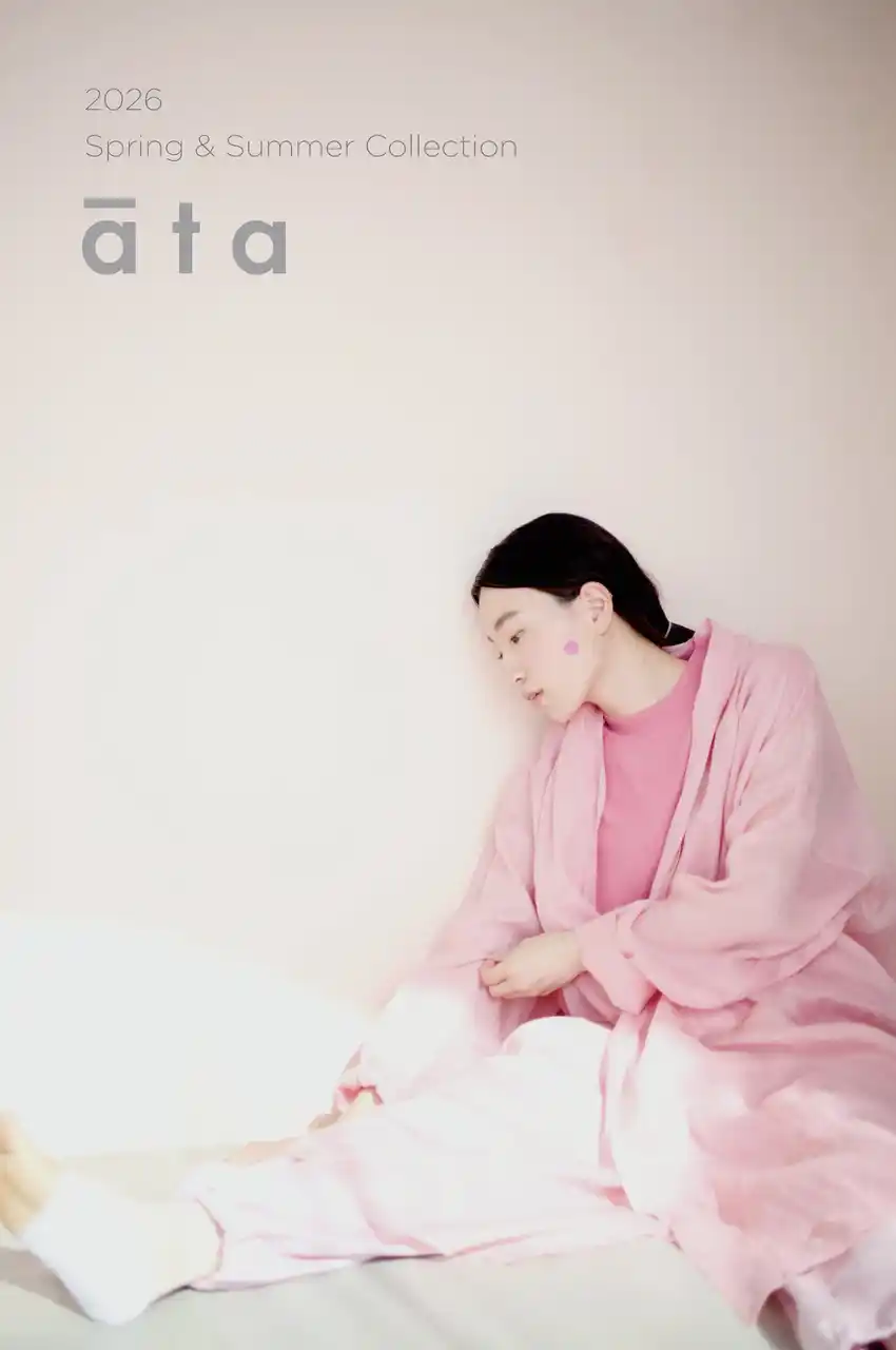 【株式会社クラスカ】 【クラスカのアパレル】オリジナルアパレルブランド「āta（アタ）」の2026年 春夏カタログを公開＆新作アイテムの販売スタート