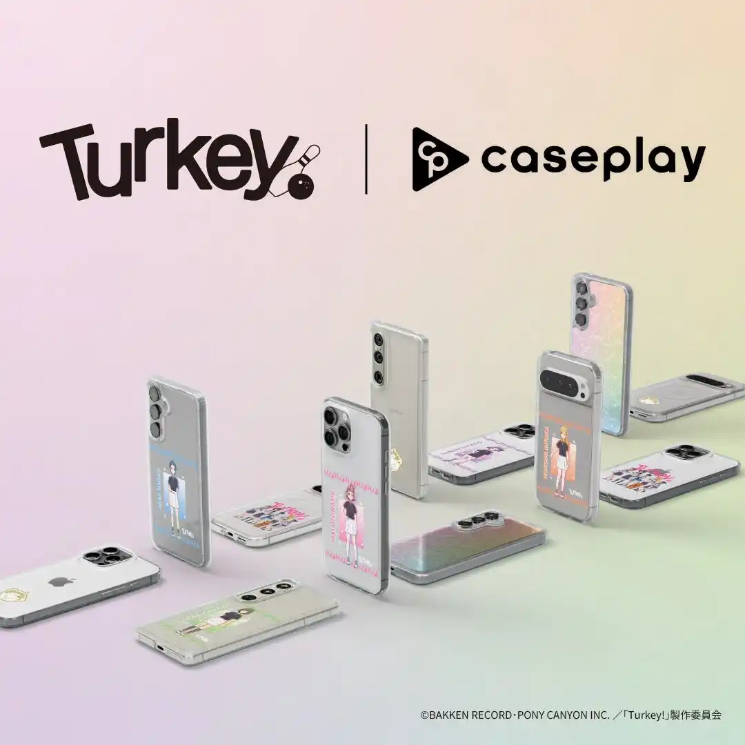 【株式会社FOX】 caseplayから個性豊かな少女たちの挑戦と成長を描いたTVアニメ「Turkey!」のスマートフォンアクセサリーが8デザイン×130機種以上のラインナップで登場！