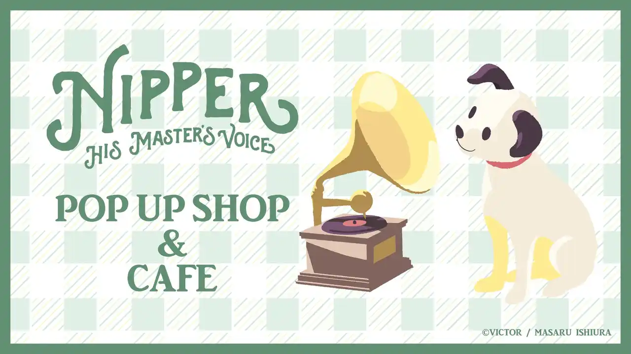 【株式会社有隣堂】 9月11日から「NIPPER POP UP SHOP＆CAFE」を開催