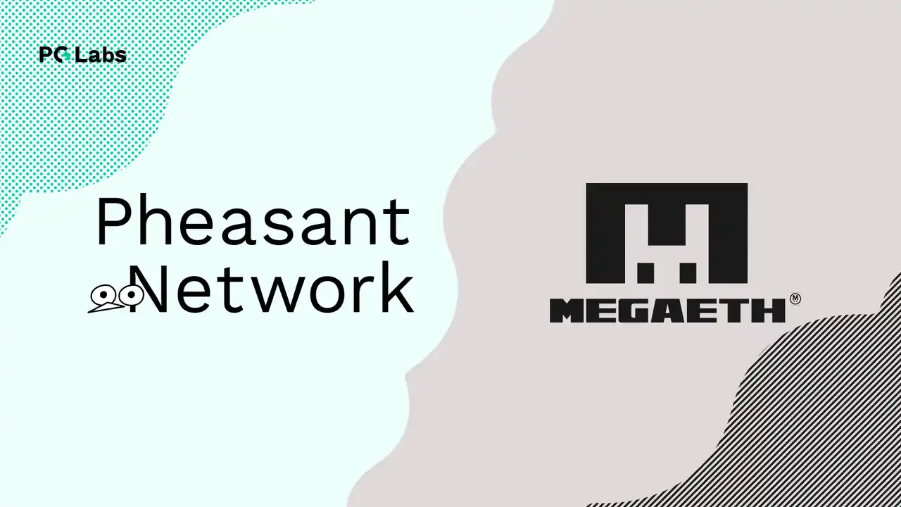 【PG Labs】 Pheasant NetworkがMegaETHとの統合を発表