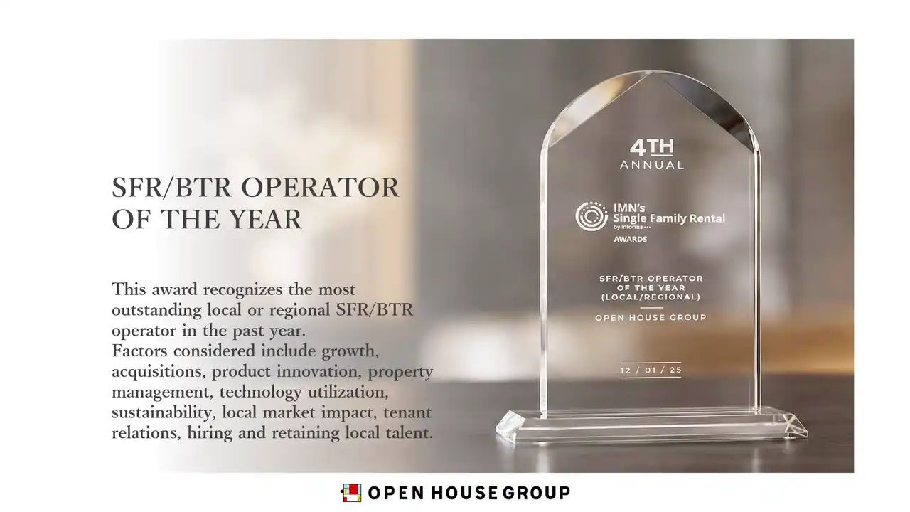 【株式会社オープンハウスグループ】 米国不動産業界最大級の権威ある賞「IMN SFR Awards」にてSFR/BTR オペレーター部門のアワードを獲得