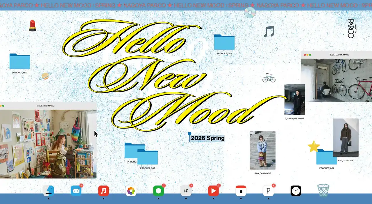 NAGOYA PARCO 2026 SPRING CAMPAIGN「HELLO, NEW MOOD」 開催