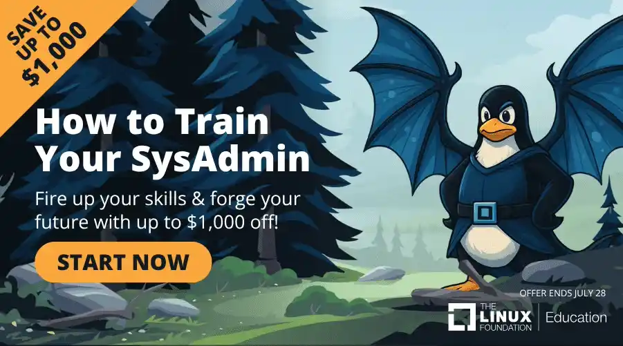 【The Linux Foundation Japan】 SysAdmin感謝デーのための特別オファー : トレーニング/認定試験/バンドルなど、価格に応じて割引額がアップ！LF Education 7月のキャンペーン