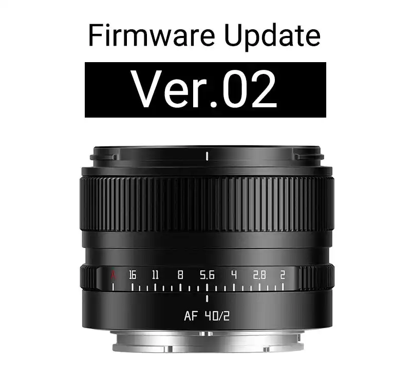 【株式会社焦点工房】 銘匠光学 TTArtisan AF 40mm f/2 ソニーEマウント ファームウェアアップデート：Ver.02 公開