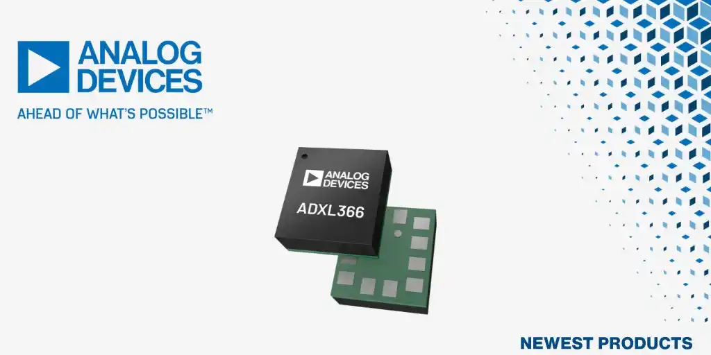 【Mouser Electronics, Inc.】 マウザー、Analog Devices ADXL366 3軸デジタル出力MEMS加速度センサの取り扱い開始