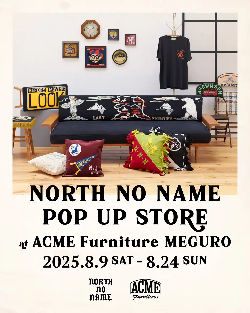 【株式会社ベイクルーズ】 "NORTH NO NAME" POP UP STORE AT ACME Furniture MEGURO