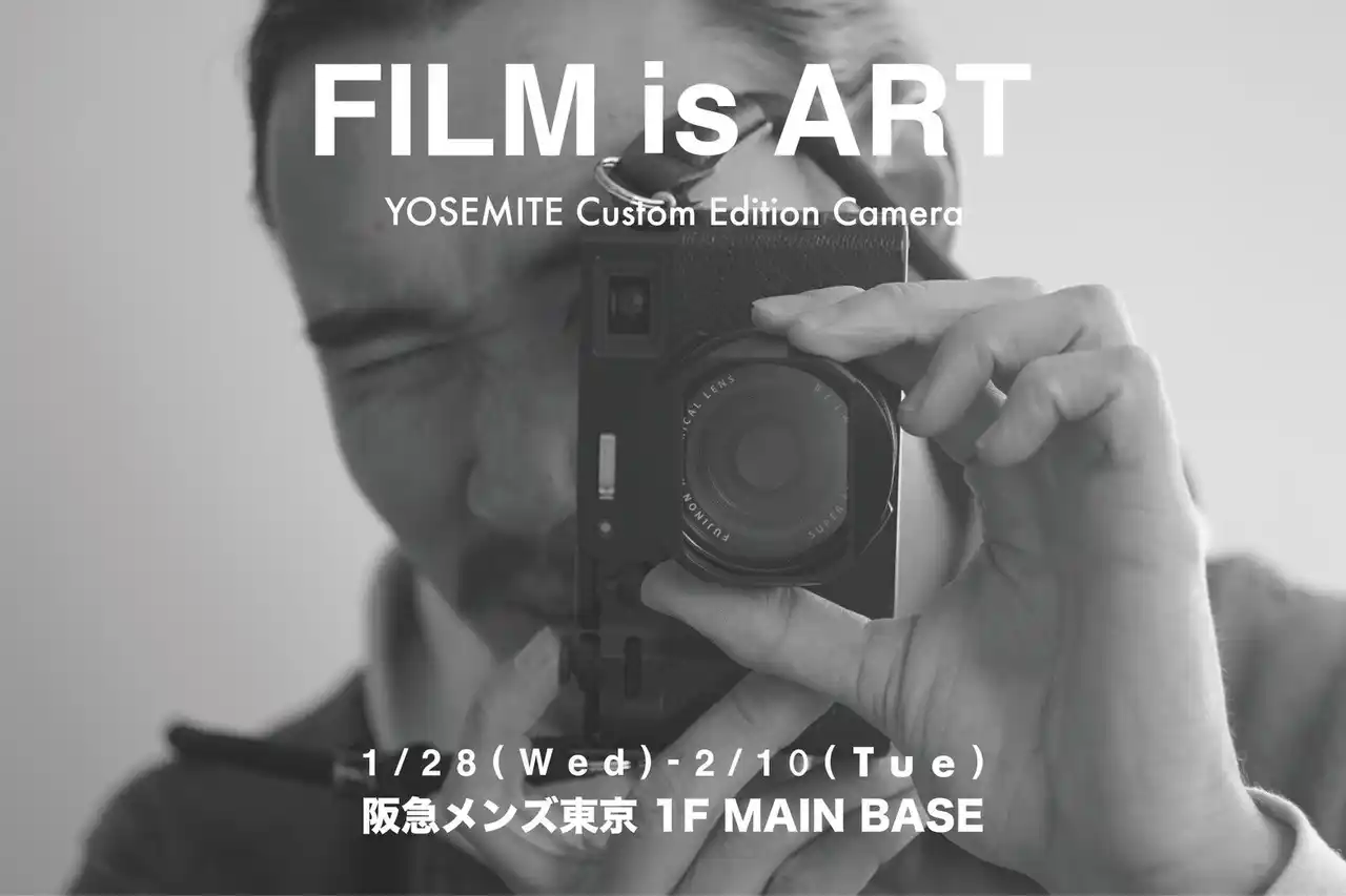 Yosemite Strapが阪急メンズ東京1Fにて一点物をテーマにした「Film is art」を開催！