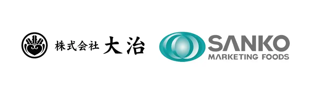 SANKO MARKETING FOODS、大田市場の仲卸・大治と生鮮流通における戦略的パートナーシップを締結、水産×青果の連携で新たな価値創出へ