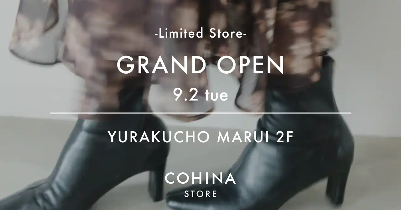 【株式会社EGBA】 小柄女性向けブランド「COHINA」、9月2日より中期リミテッドストアを有楽町マルイにてオープン