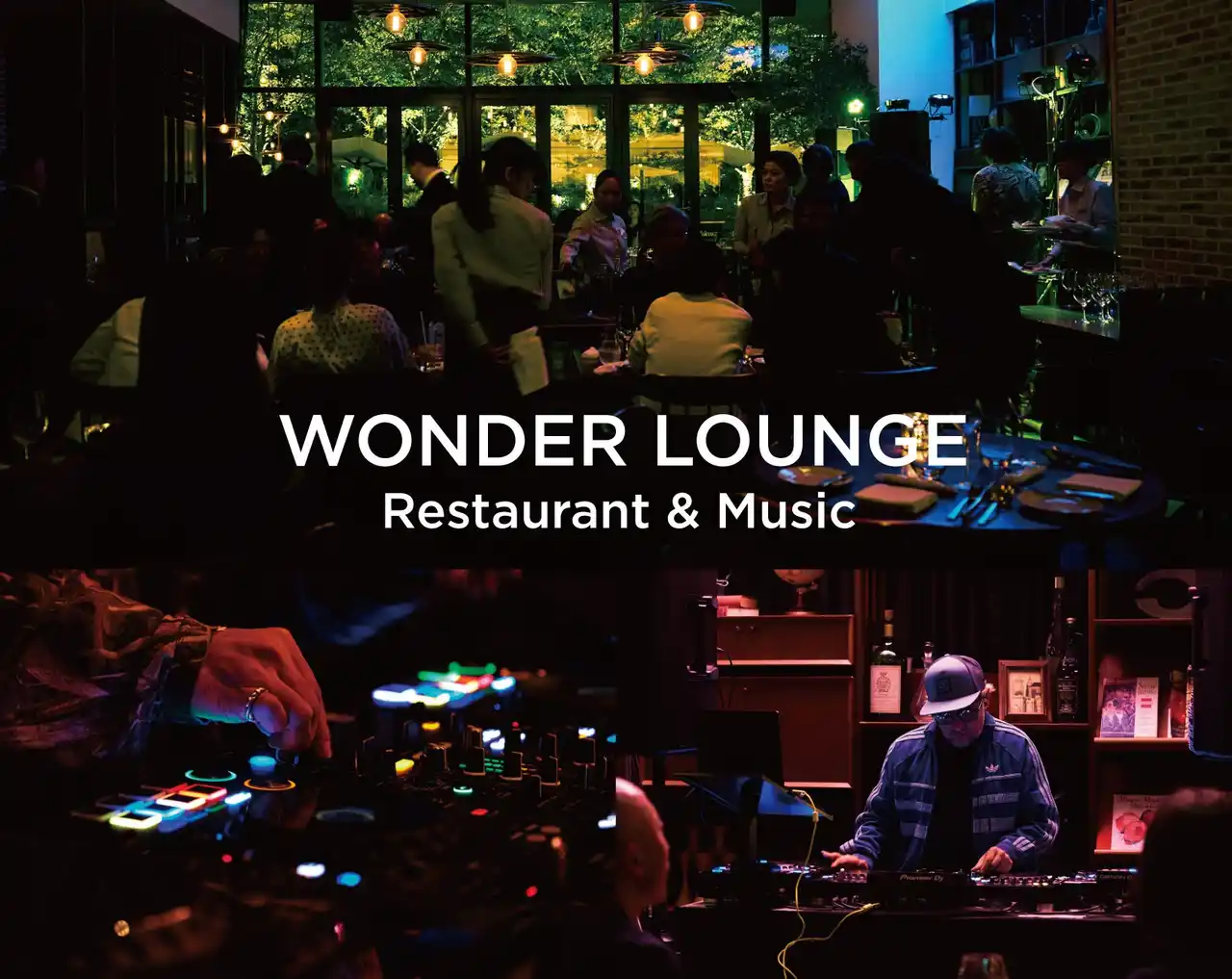 【ワンダーテーブル】 上質な音楽が食事の時間に寄り添うナイトイベント「Wonder Lounge」好評につき毎月開催決定