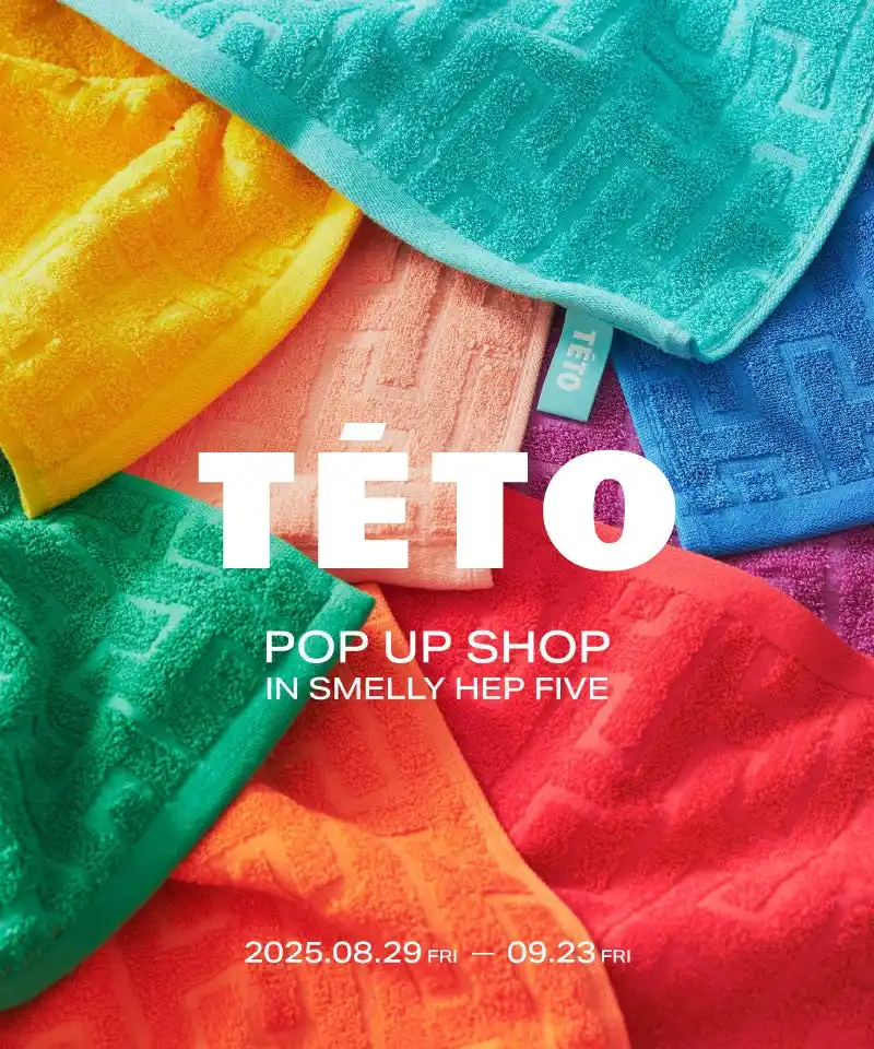 【（株）アーバンリサーチ】 TETO POP UP SHOPをSMELLY HEP FIVE店で開催！