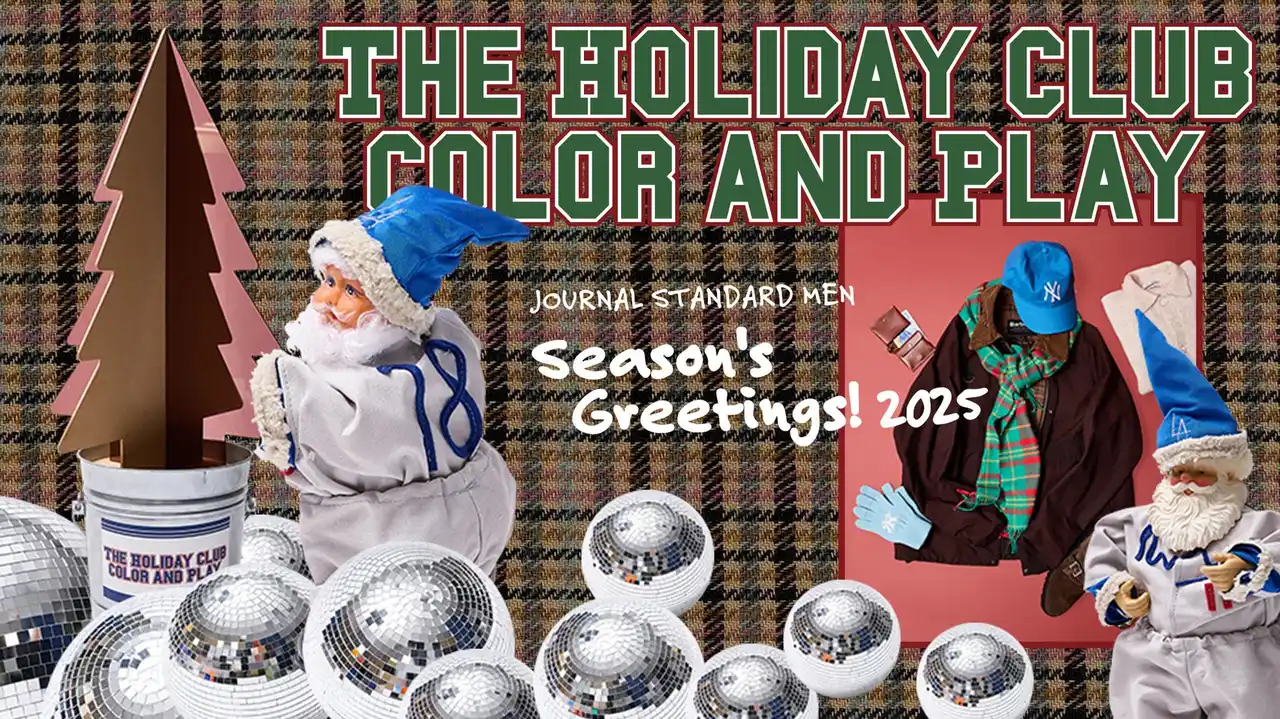 JOURNAL STANDARDがギフトコレクション “THE HOLIDAY CLUB COLOR AND PLAY” を公開！