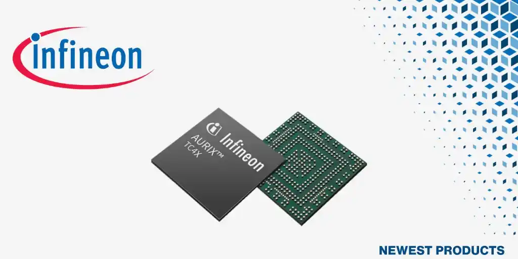 【Mouser Electronics, Inc.】 マウザー、Infineon Technologies AURIX(TM) TC4x 32ビットTriCore(TM)マイクロコントローラの取り扱いを開始