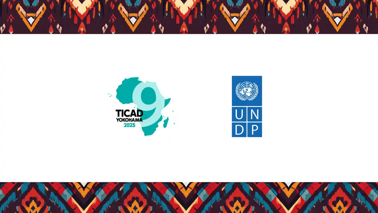 【国連開発計画】 第9回アフリカ開発会議（TICAD9）とUNDP