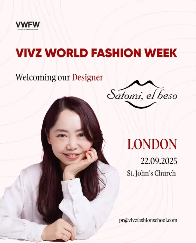 【Satomi, el beso】2025年９月 ロンドンファッションウィークに出展します！