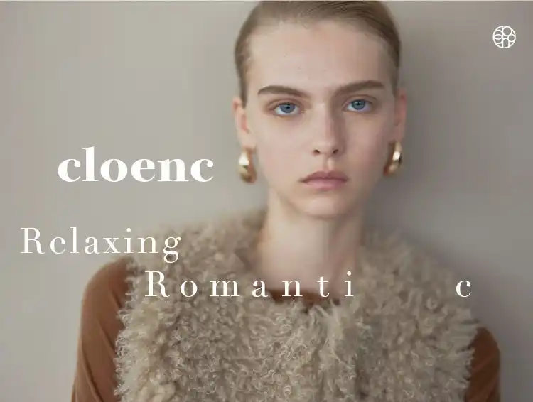 【株式会社 ワールド】 【cloenc】 2025 AUTUMN/WINTER COLLECTION LOOK BOOK第1弾を公開
