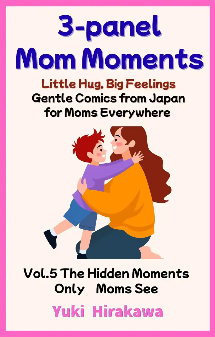 【株式会社リリパット】 子育ての日常にある「泣き笑い」の瞬間を、3コマ漫画とエッセイで優しく綴る人気シリーズ『3コマ育児ストーリー』。その英語翻訳版、第5巻にしてシリーズ完結巻がついにリリースされました。
