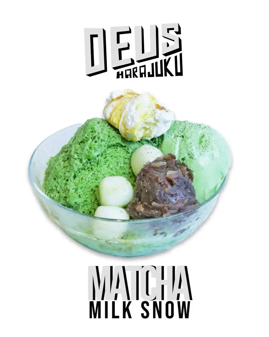 【デウス エクス マキナ ジャパン 】 【抹茶ミルクスノー】Deus Ex Machina Harajuku 好評により提供延長決定。愛知県西尾産高級抹茶を贅沢に使った人気の和スイーツ
