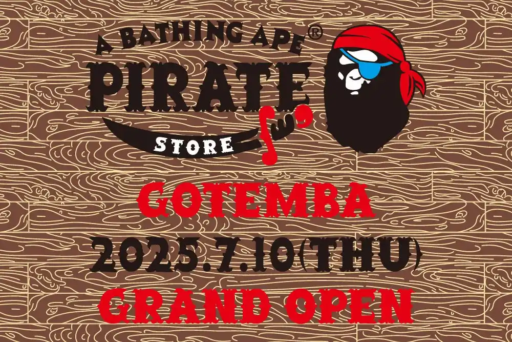 【株式会社 ノーウェア】 A BATHING APE PIRATE STORE(R)が御殿場プレミアム・アウトレットに7月10日オープン