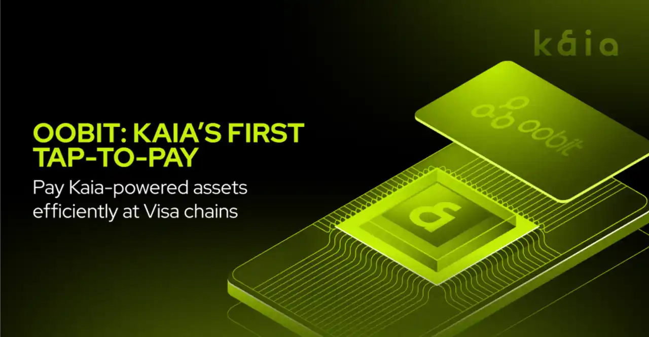 【KAIA LABS LIMITED】 KAIA、Oobitアプリを通じてエコシステム初のVisa対応Web3タップ・トゥ・ペイサービスを開始