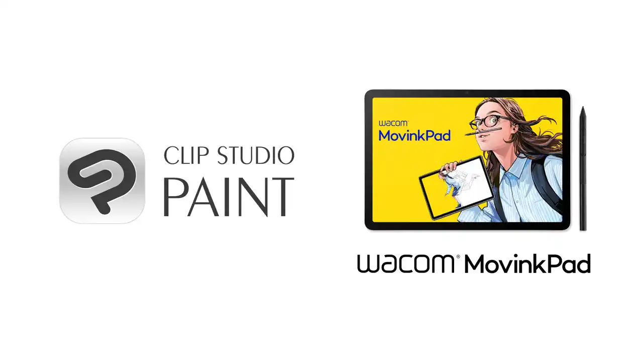【株式会社セルシス】 「CLIP STUDIO PAINT」が7月17日発表のワコム新製品「Wacom MovinkPad 11」にバンドル
