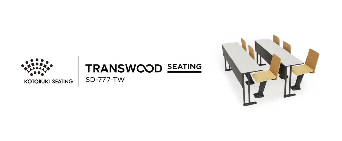 【株式会社hide kasuga 1896】 コトブキシーティング「TRANSWOOD(R) SEATING SD-777-TW」を発表