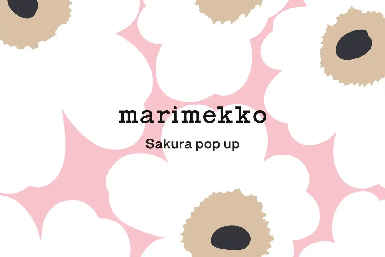 ［マリメッコ]桜の季節の訪れにあわせて、「Marimekko Sakura Pop-up」を開催。ピンクカラーの日本限定アイテムや先行販売商品、特別ノベルティが登場。