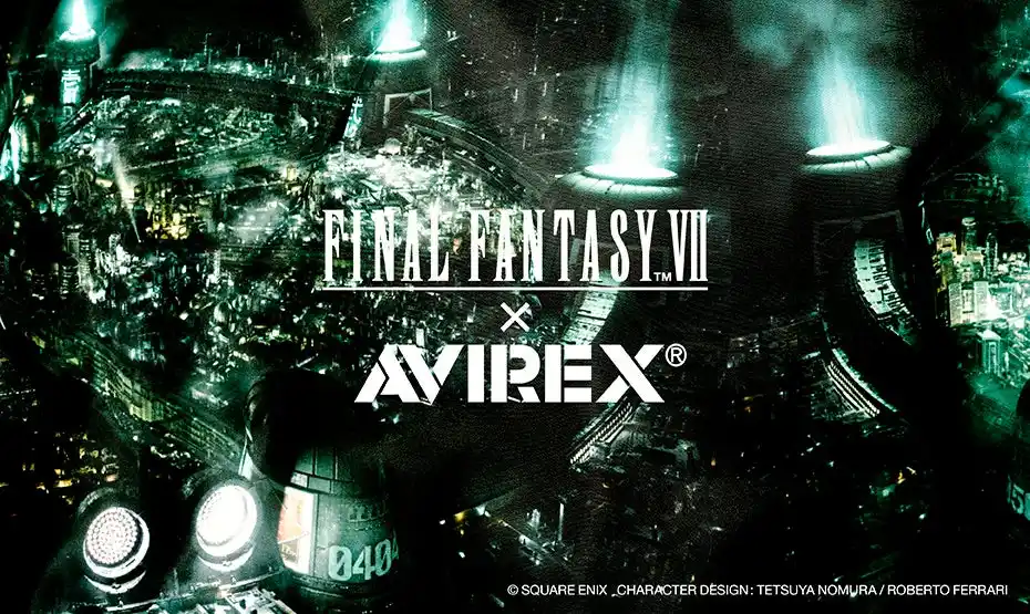 【株式会社TSIホールディングス】 「AVIREX」と「FINAL FANTASY VII REMAKE」のスペシャルコレクション発売！