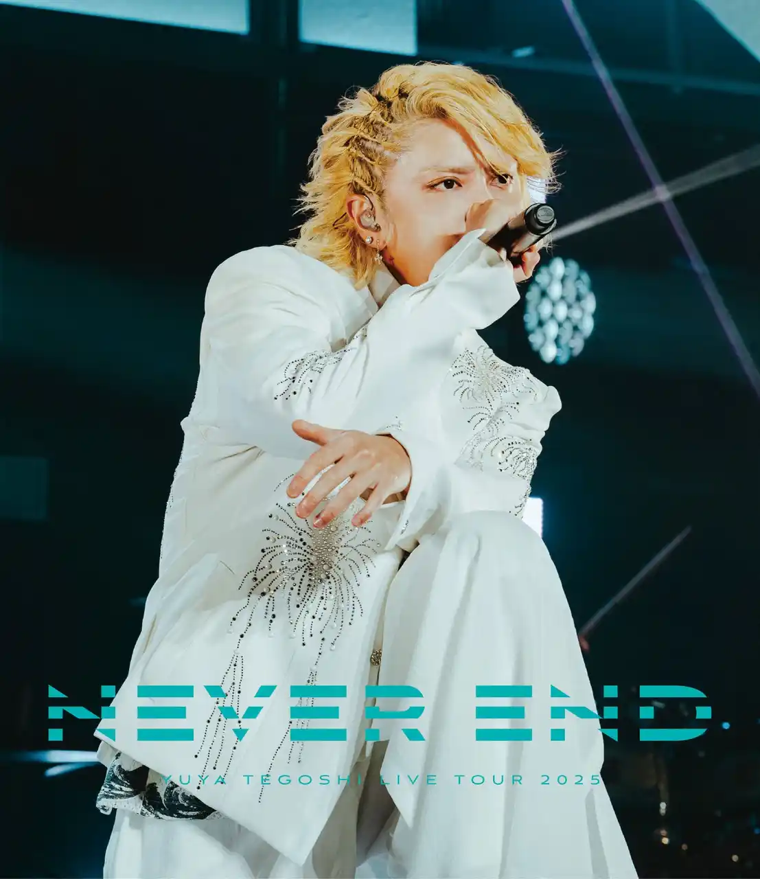 【株式会社フォーライフミュージックエンタテイメント】 手越祐也 LIVE TOUR 2025「NEVER END」Blu-ray/DVD 発売決定！1部&2部完全収録！その内容を発表、ジャケット写真も公開！！