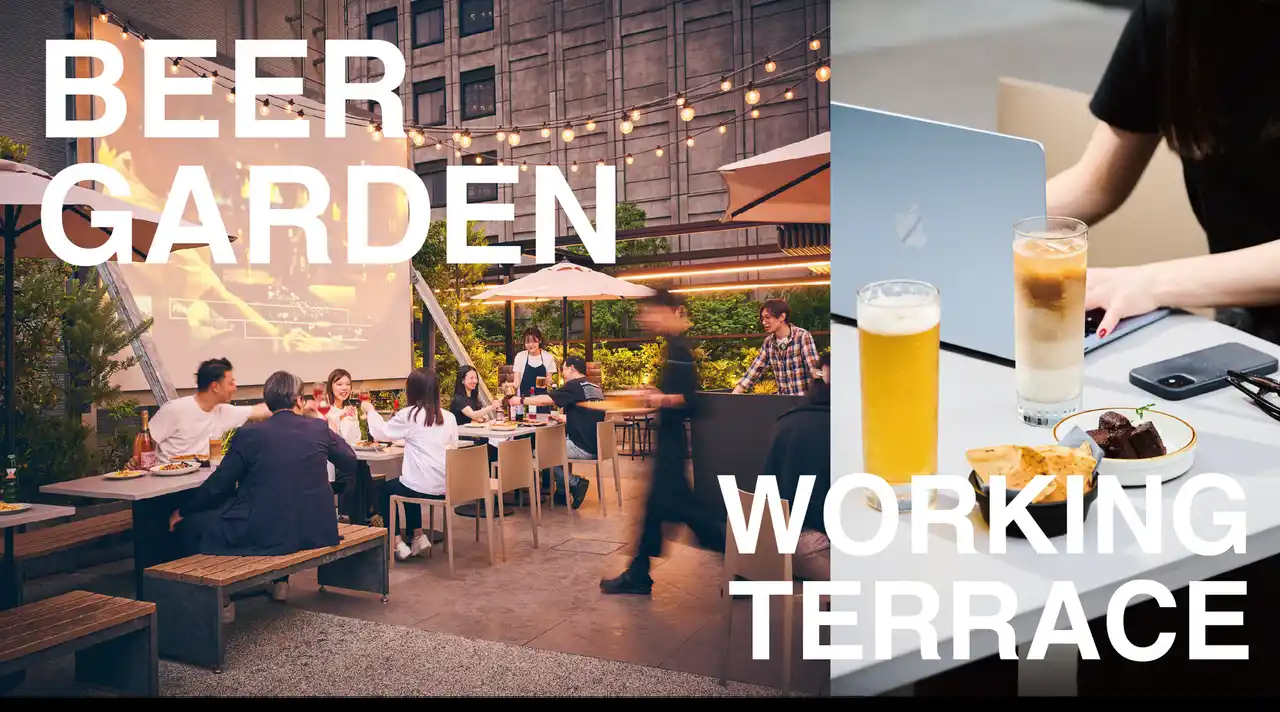 【株式会社グリフォンB&B】 【水道橋】「KANPAI TERRACE」のテラスゾーンが、日中は”ワーキングテラス”、夕方以降は”ビアガーデン”として始動いたします！